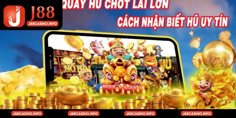 Top game nổ hũ dễ thắng 2025